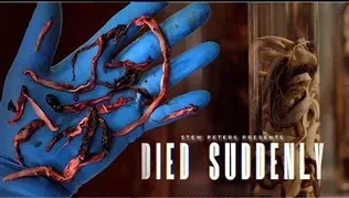 DIED SUDDENLY: Award-Winning Filmmakers Expose Alleged Genocide by Global Elite 1 died suddenly e1678480670268